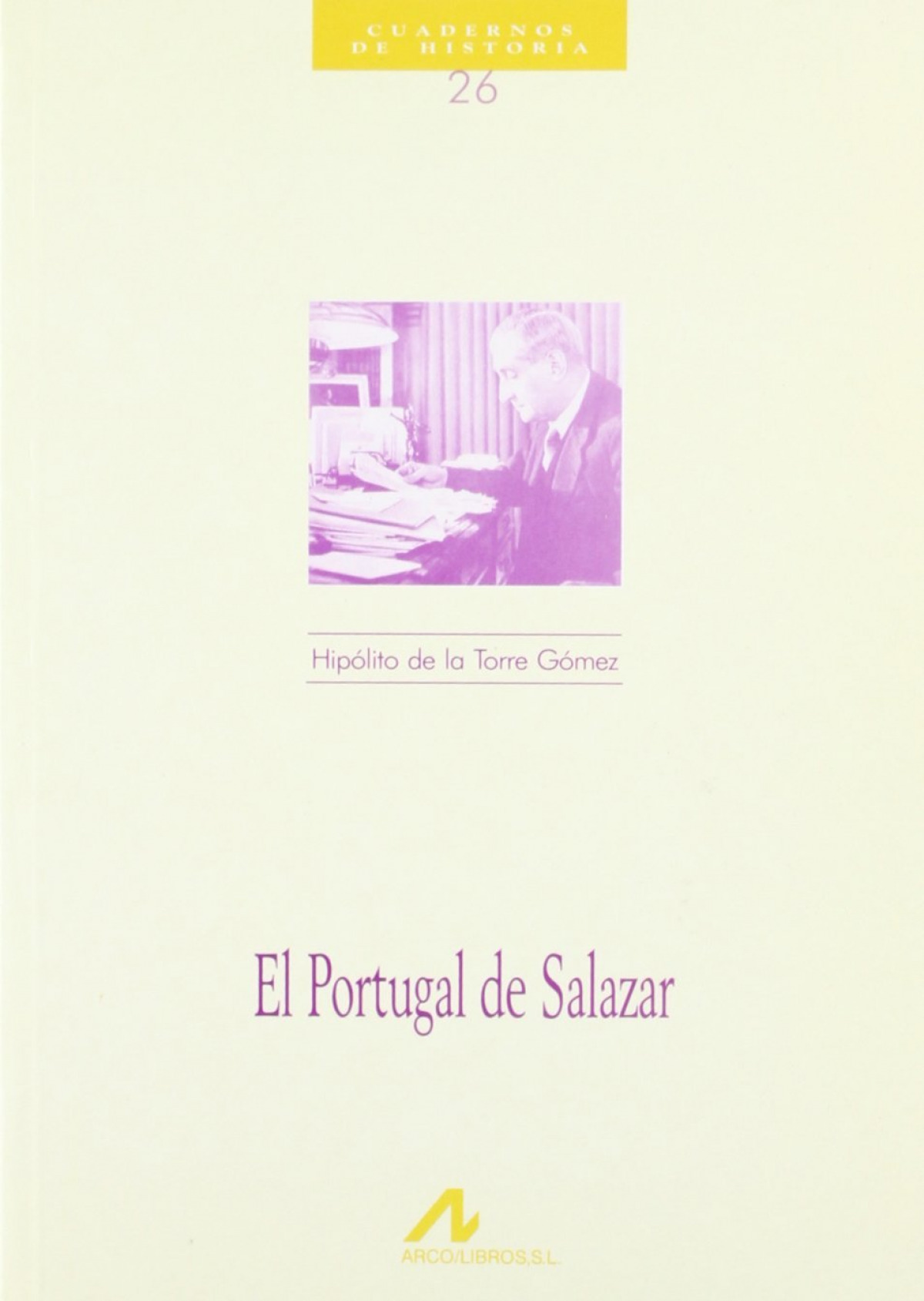 El Portugal de Salazar
