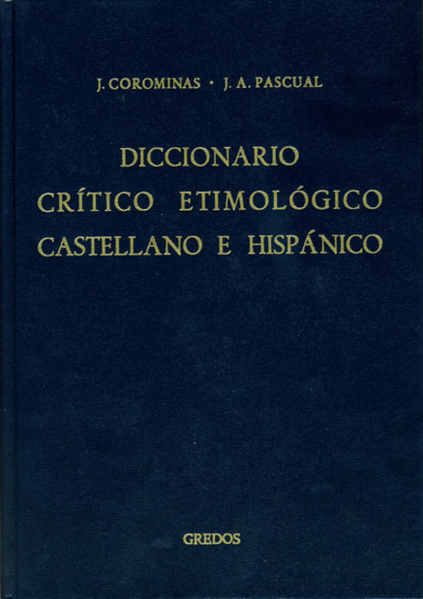 5.Diccionario Crítico Etimológico (Ri-X)