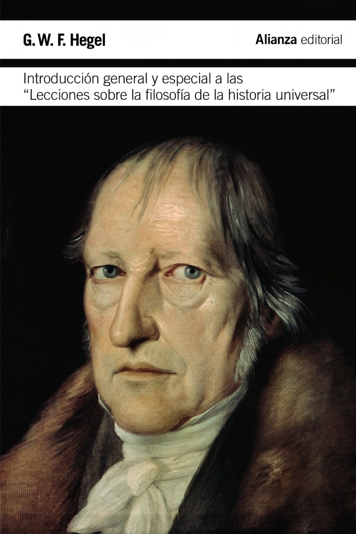 Introducción general y especial 'lecciones sobre filosofía de la historia universal'