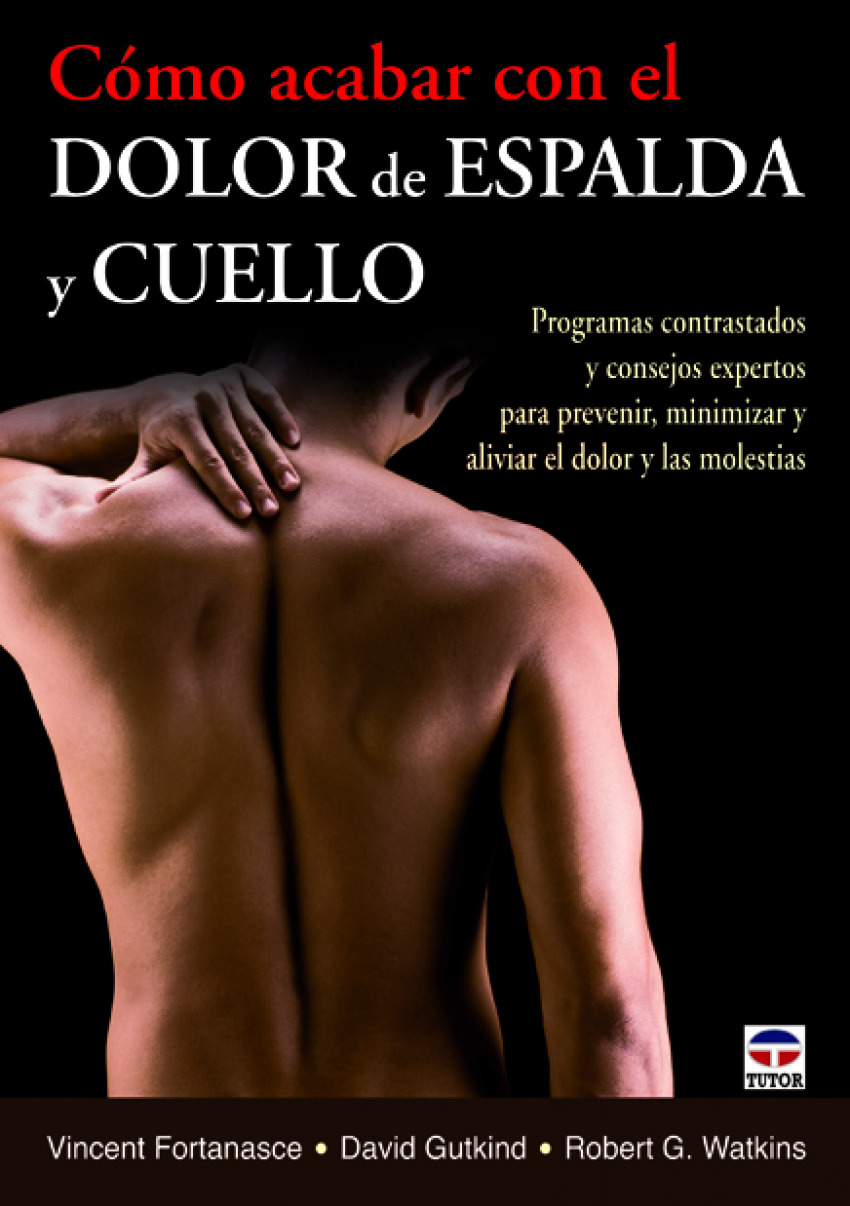 Cómo acabar con dolor de espalda y cuello