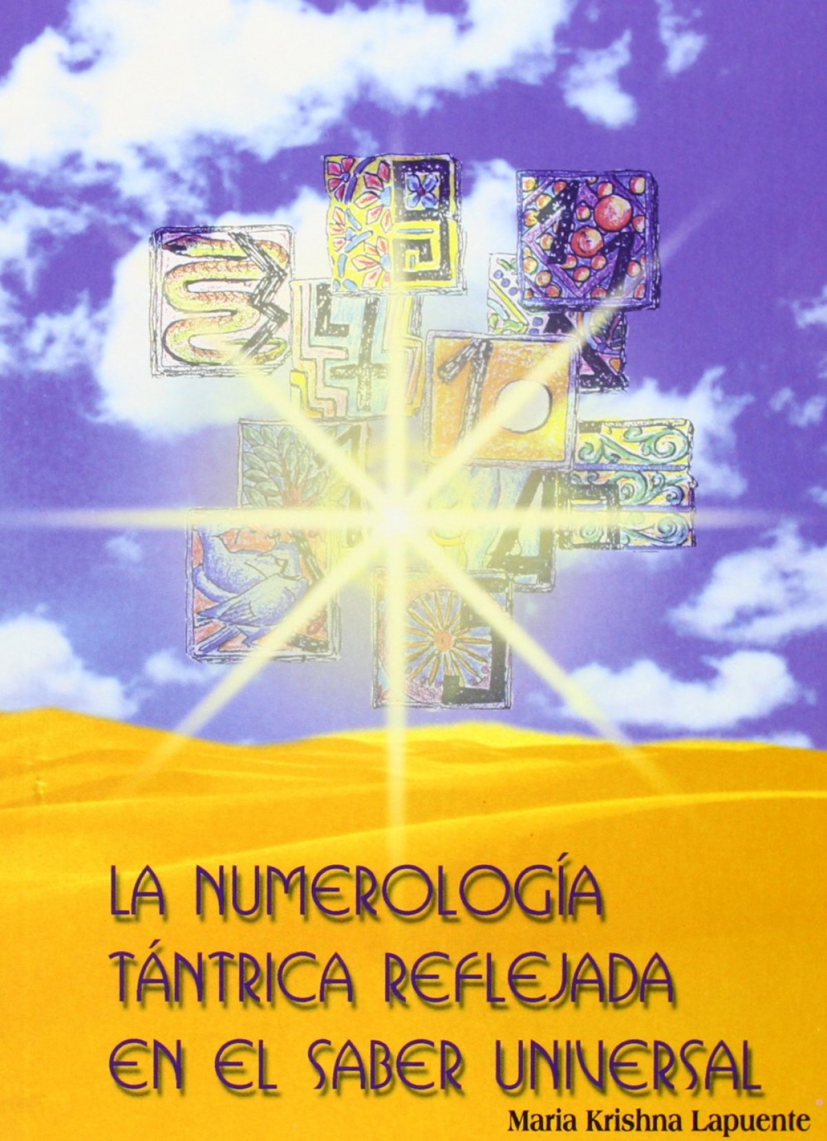 La numerología tántríca reflejada en el saber universal
