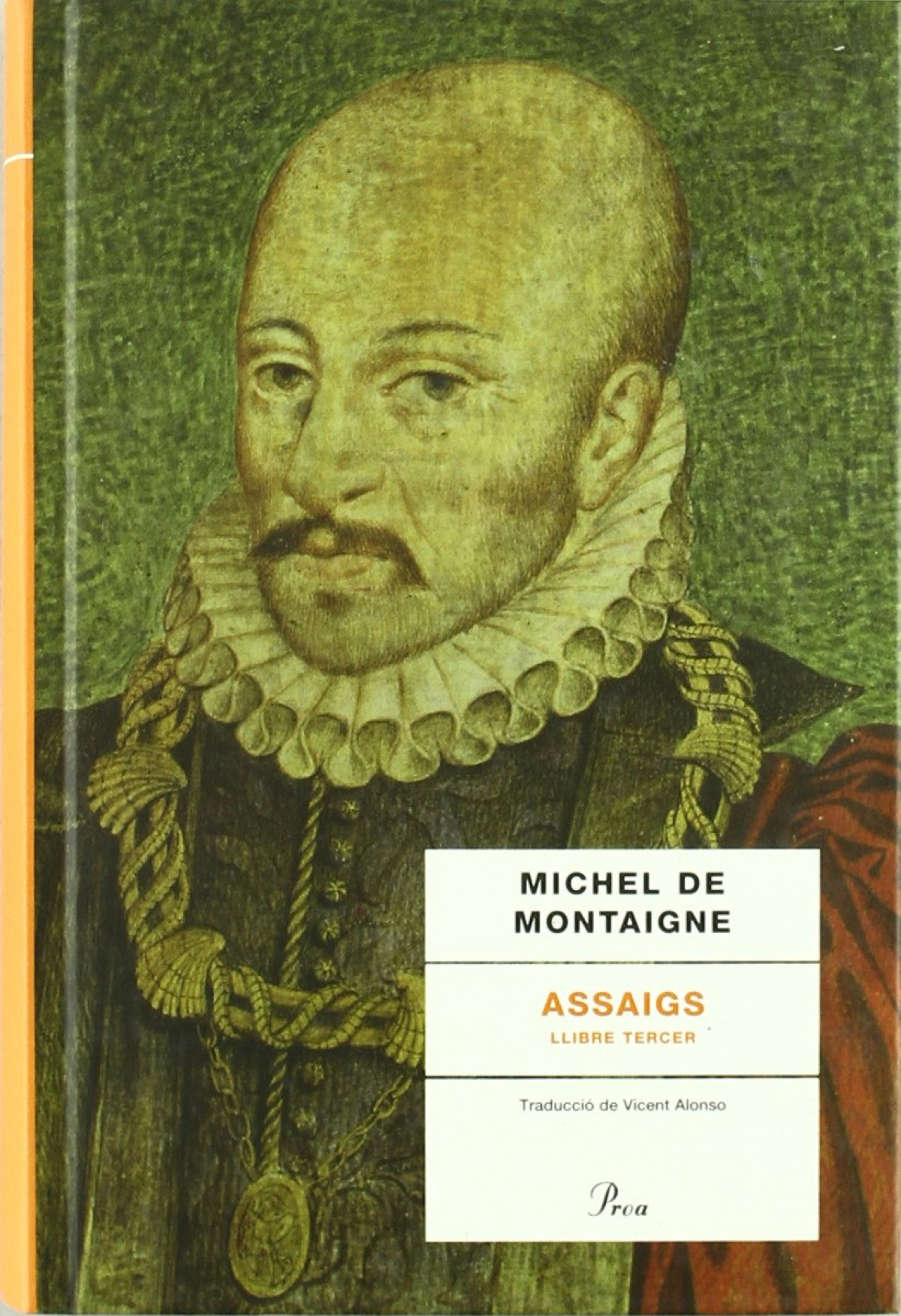 Assaigs: llibre tercer