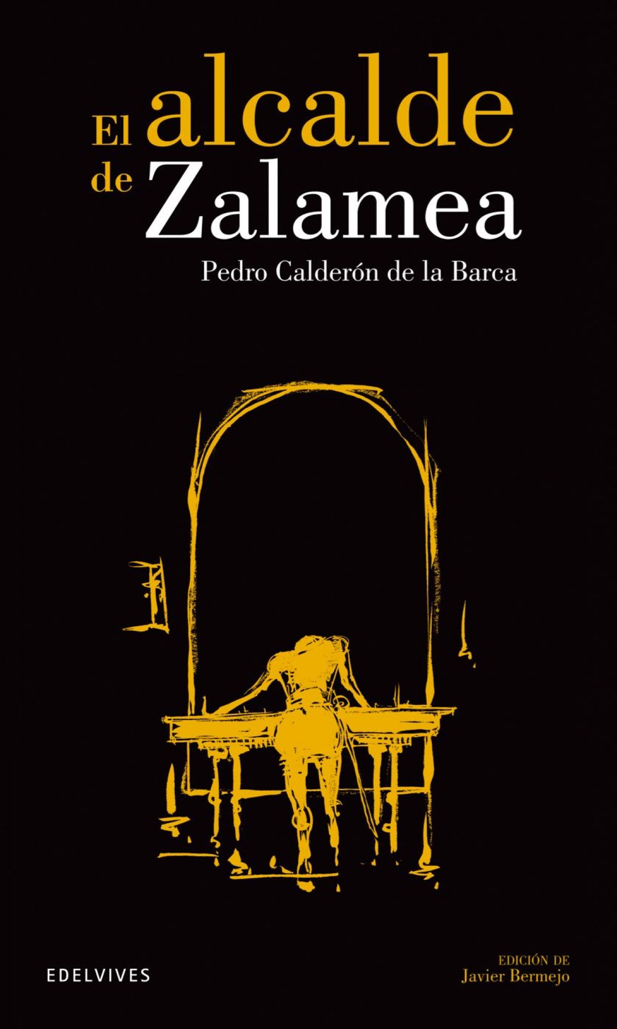 El alcaldede Zalamea