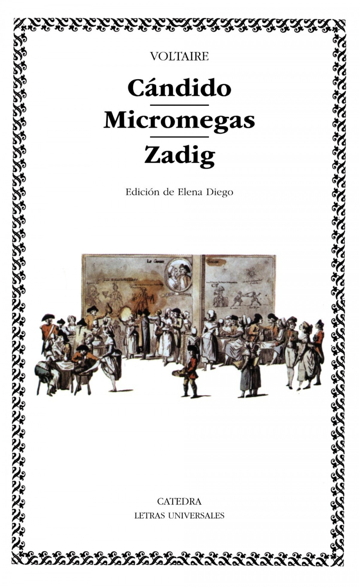 Cándido;Micromegas;Zadig