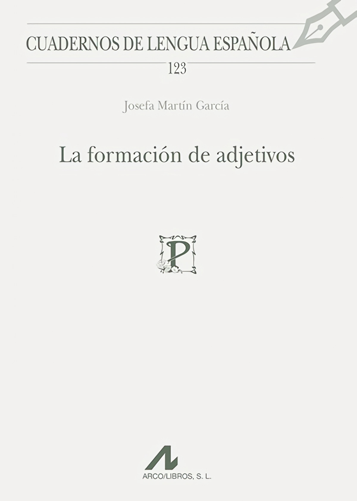 Cuadernos lengua formación de adjetivos