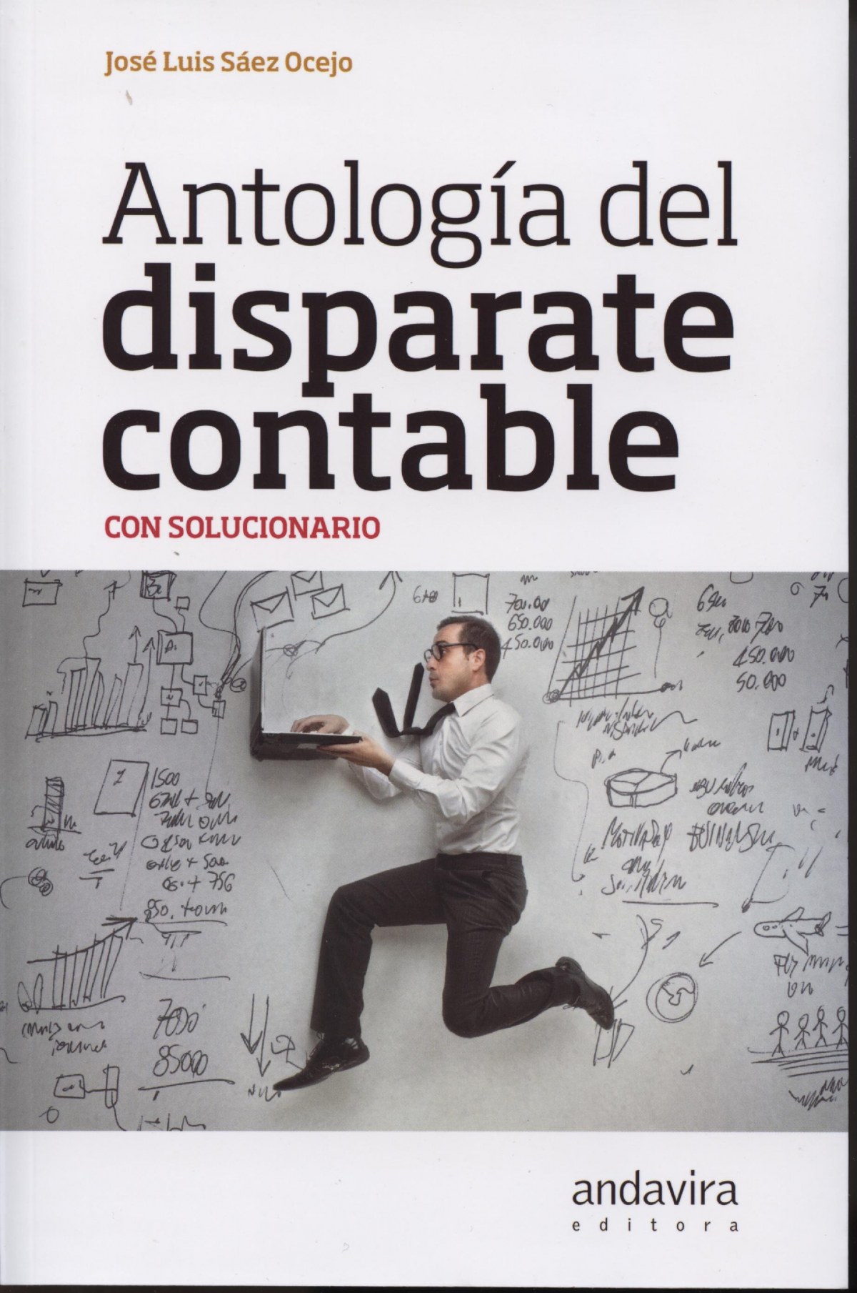 Antología del disparate contable con solucionario