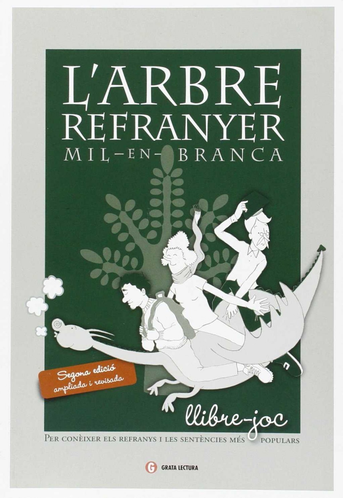 L' arbre refranyer. Mil en branca