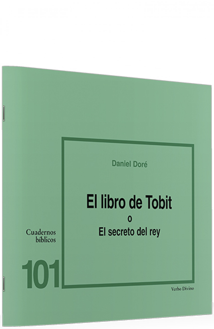 101.libro Tobit o secreto rey .(Cuadernos Biblicos)