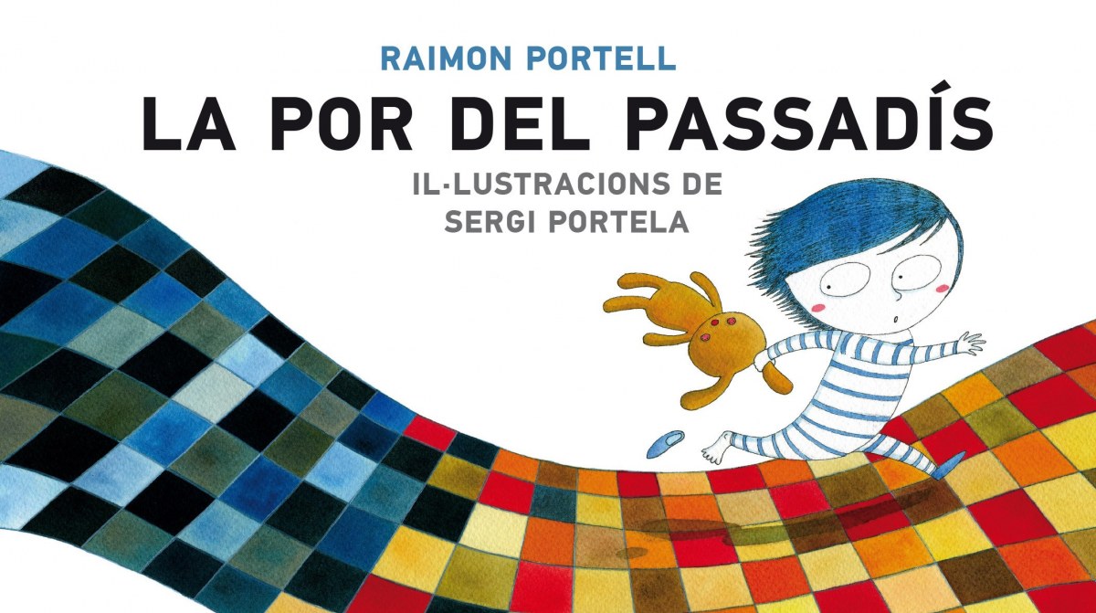 La por al passadís