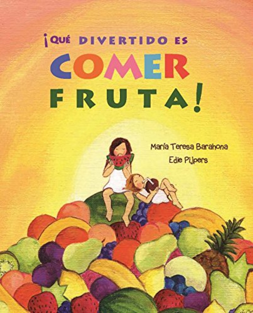 ¡Que divertido es comer fruta!