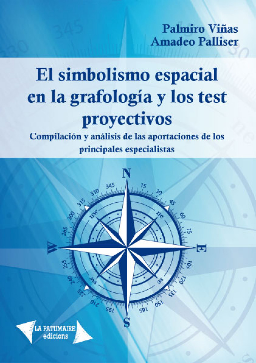 EL SIMBOLISMO ESPACIAL EN LA GRAFOLOGIA Y TEST PROYECTIVOS