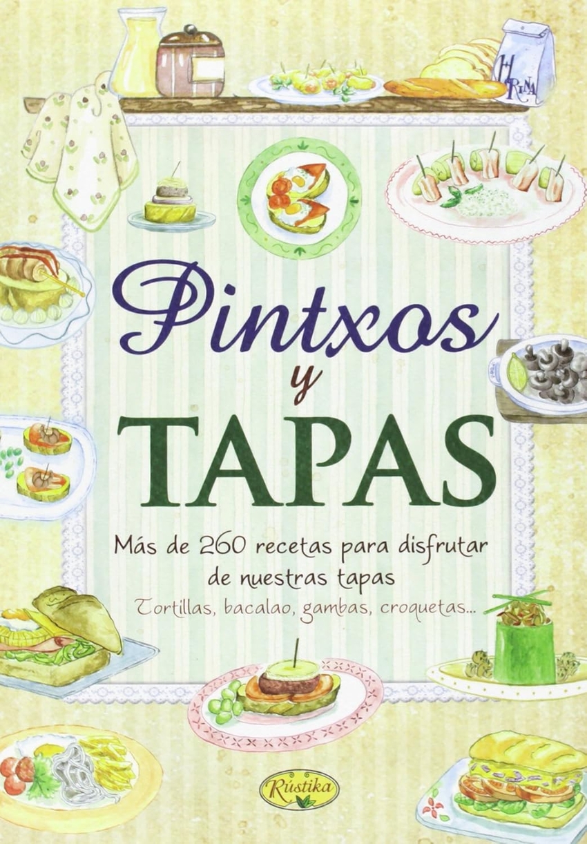 Pintxos y tapas