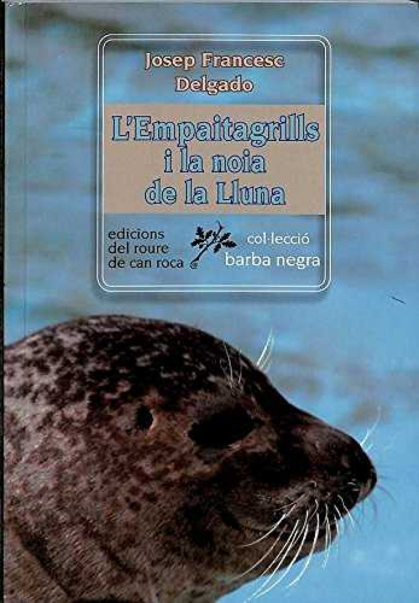 Empaitagrills i la noia de la lluna