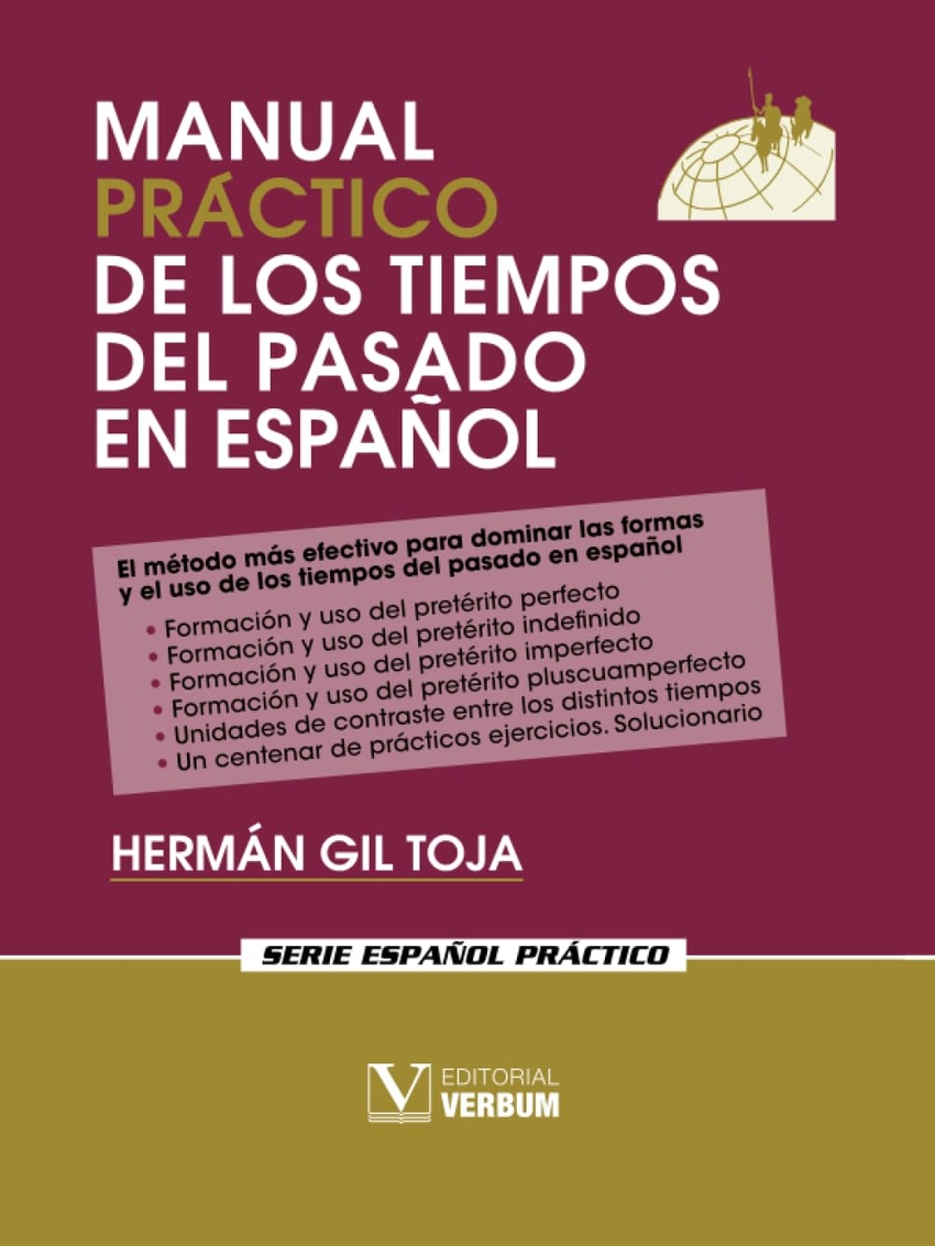 Manual práctico de los tiempos del pasado en español