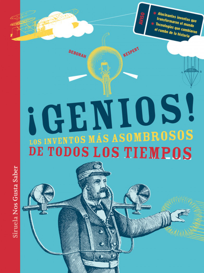 ¡Genios:los inventos más asombrosos de todos los tiempos!