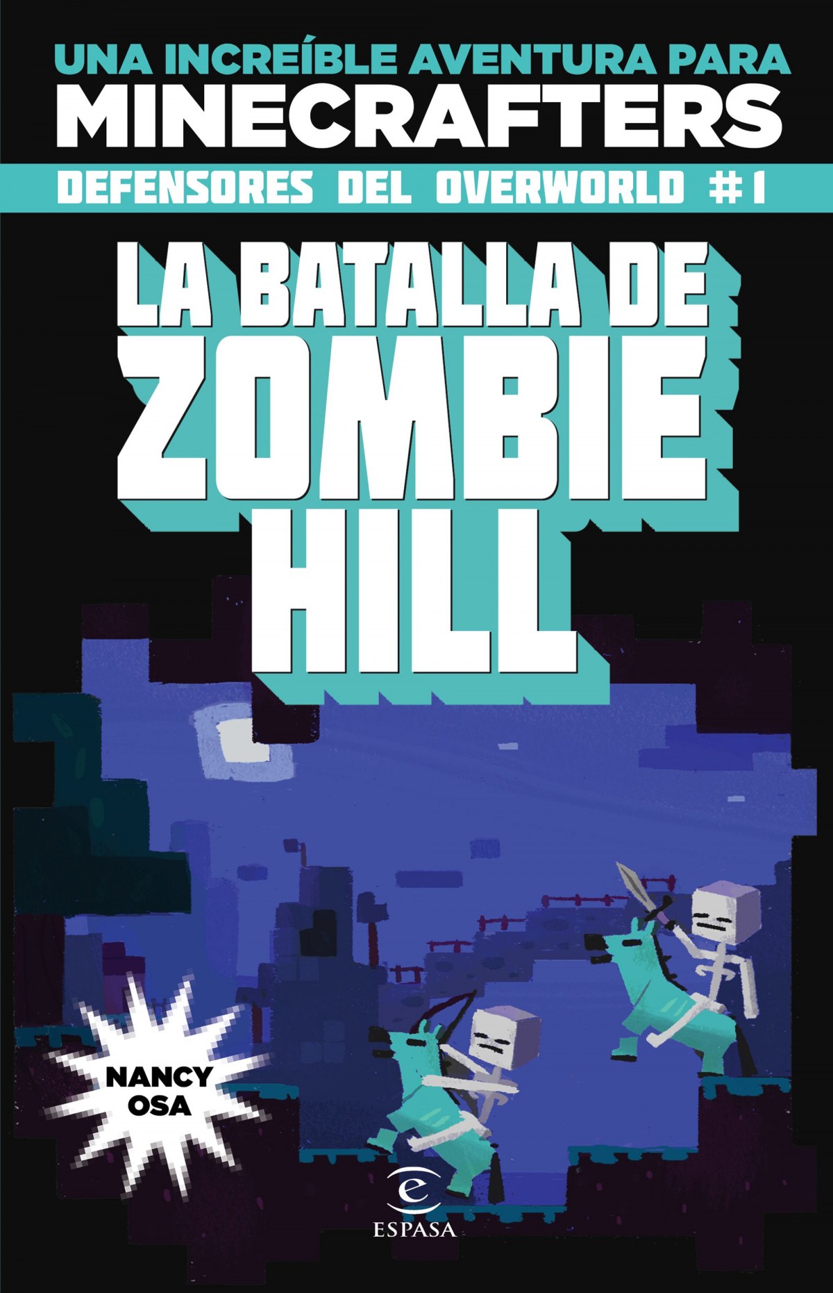 Minecraft la batalla del Zombie Hill