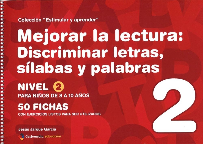 mejorar la lectura (nivel 2):discriminar letras,sílabas y palabras (color)