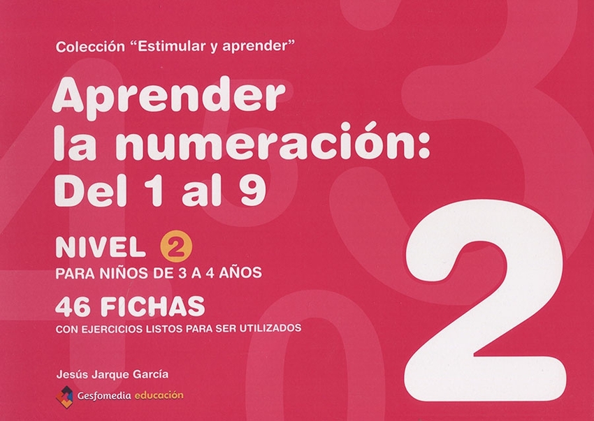 Aprender la numeración: del 1 al 9 (Nivel 2)