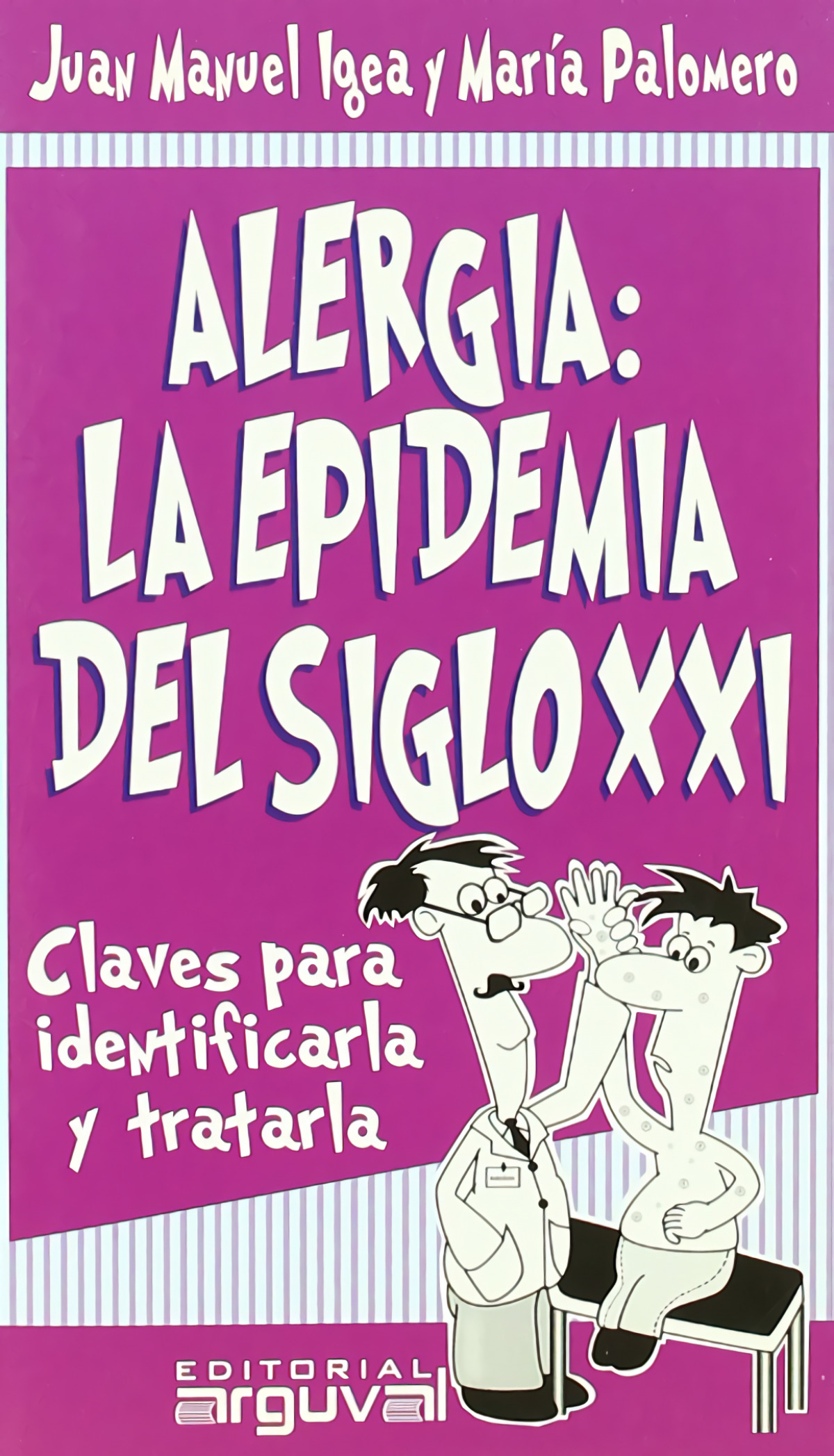 Alergia: la epidemia del S.XXI
