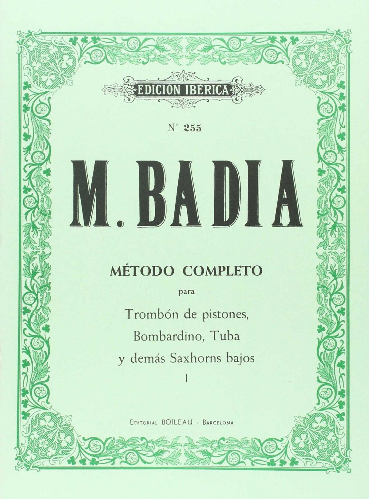 Método trombón pist., tuba, bombard.Vol.I