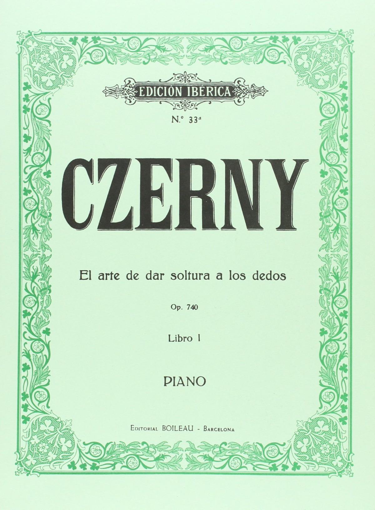 El arte de dar soltura a los dedos Op.740 Vol.I