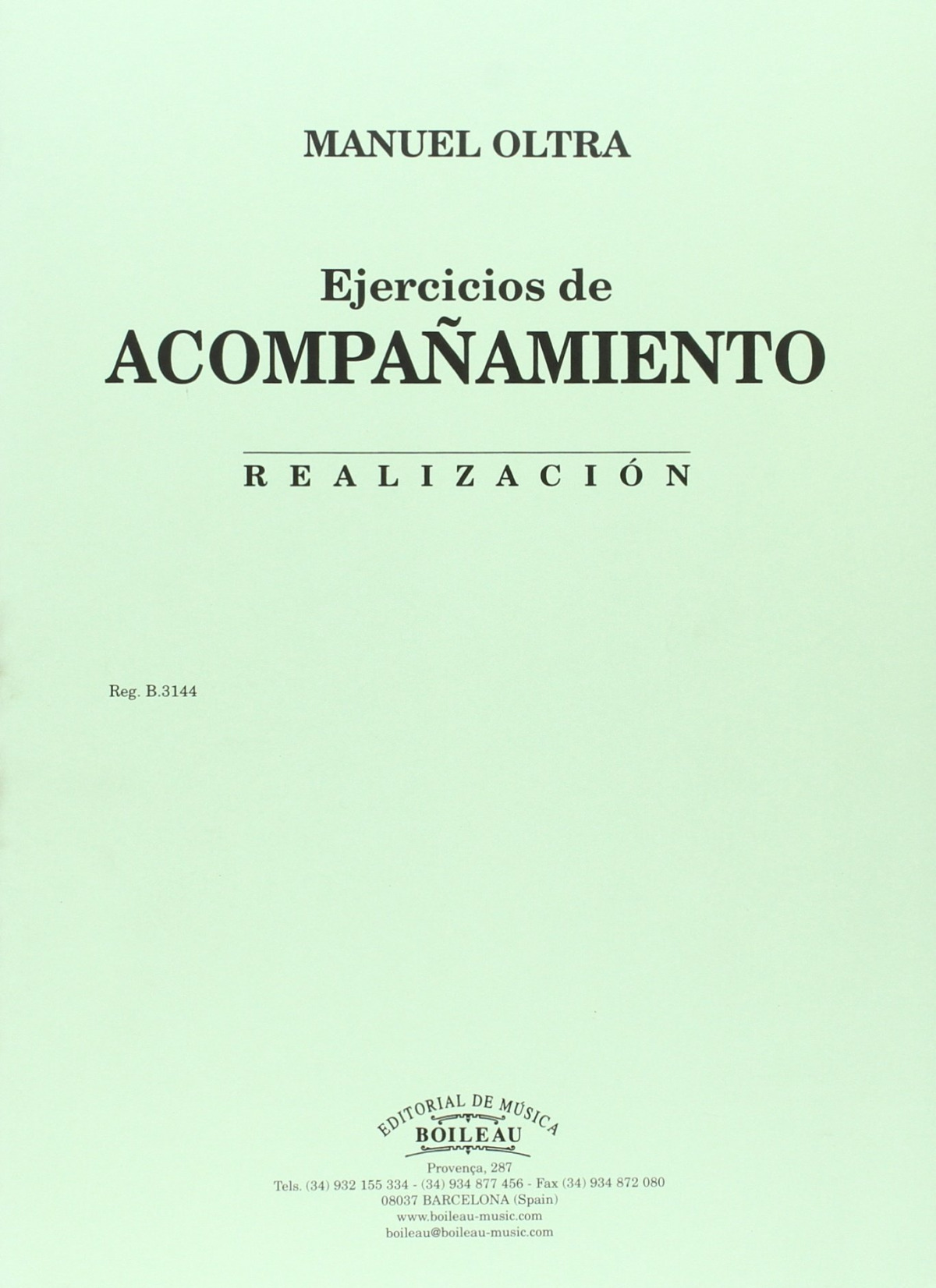 Realización de los ejercicios de acompañamiento