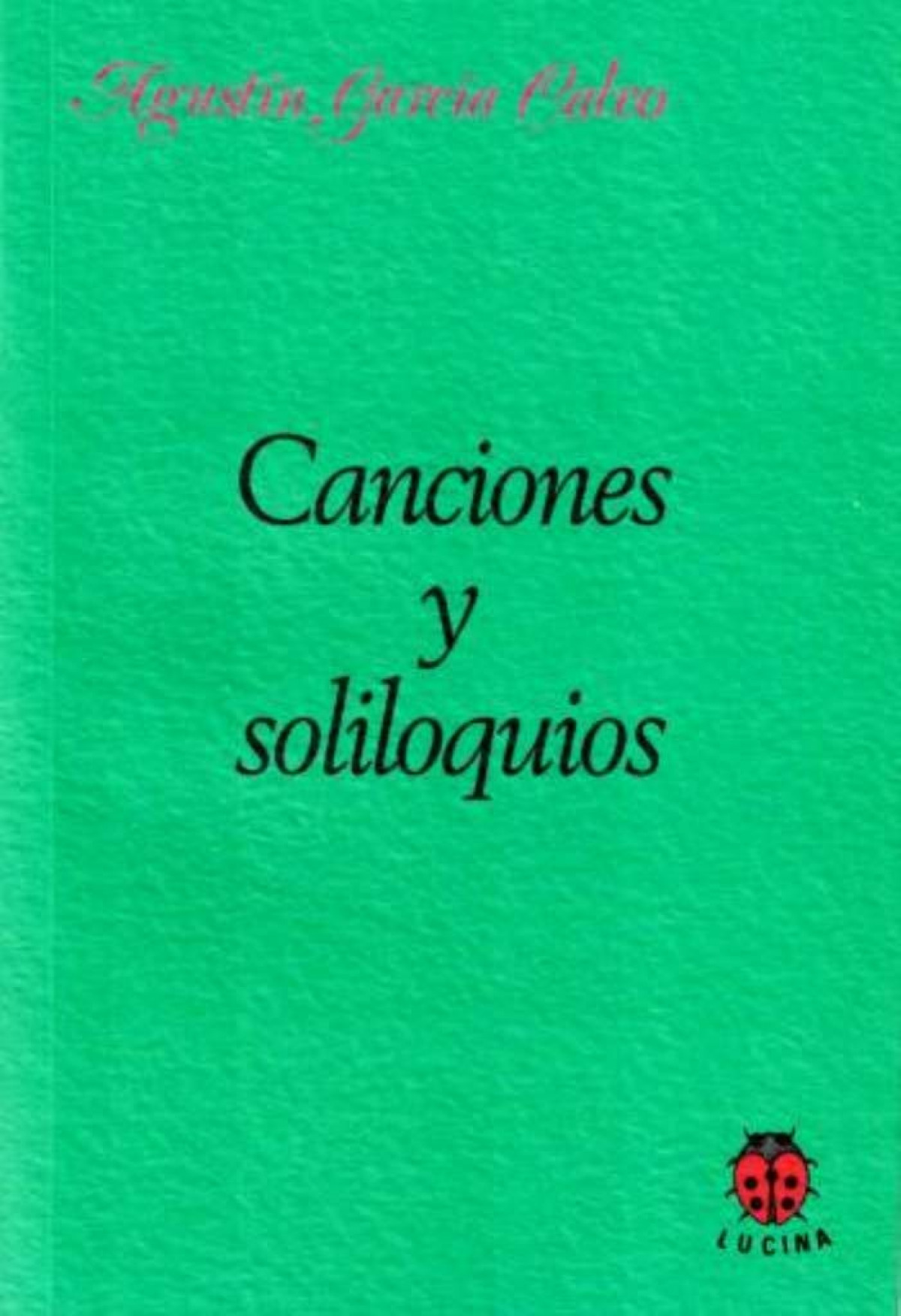 Canciones y soliloquios