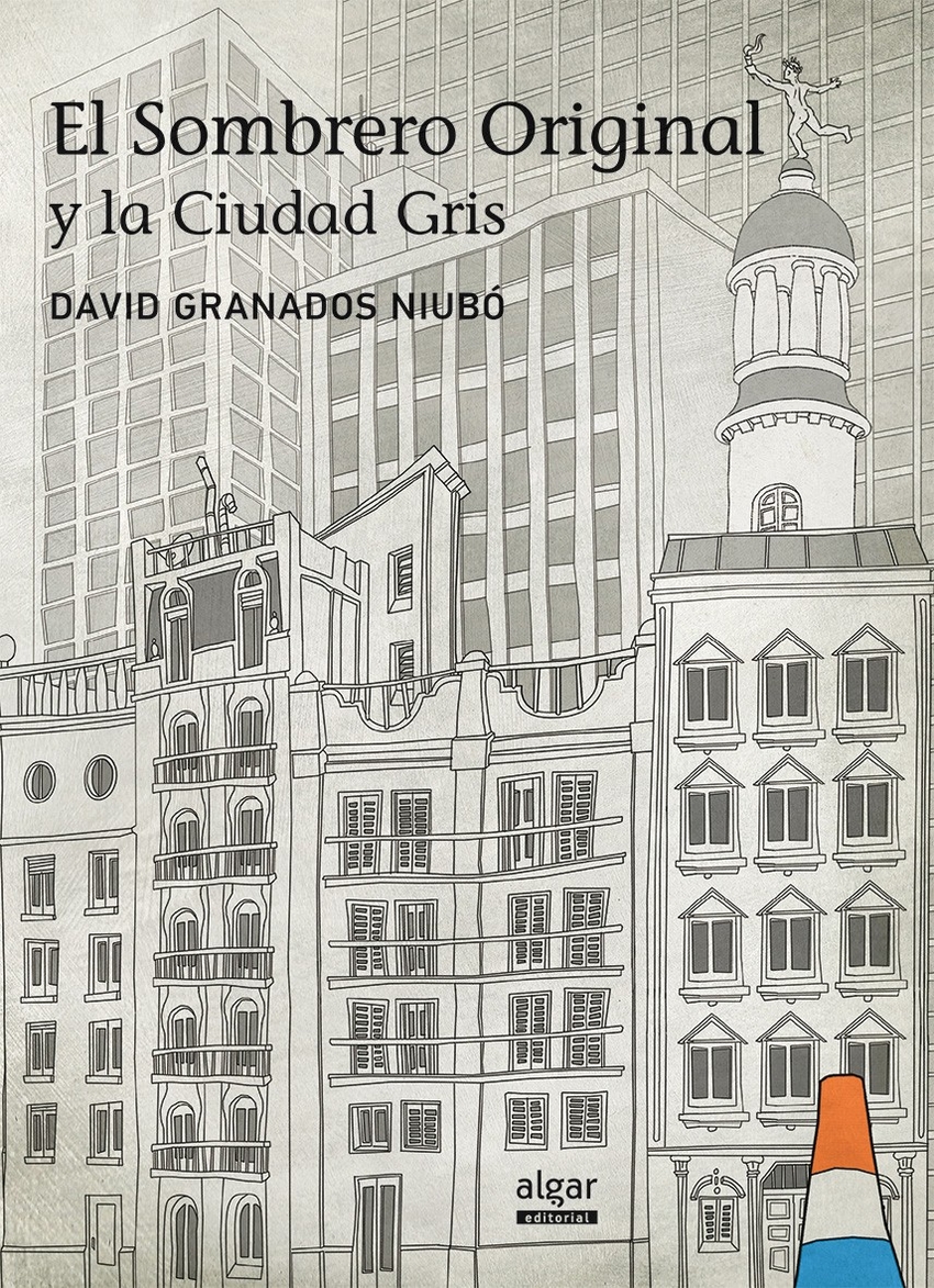 El sombrero original y la ciudad gris