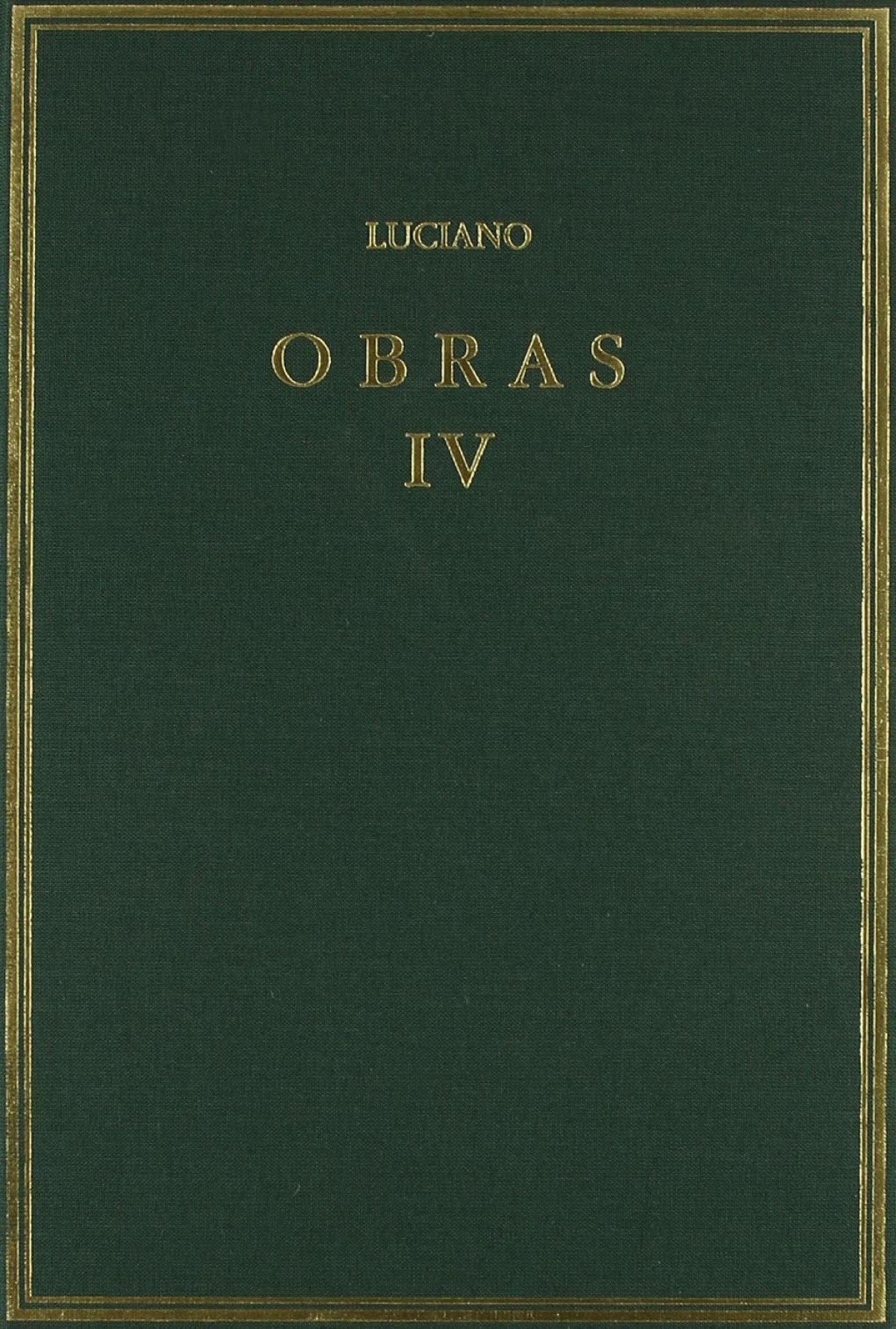 obras volumen IV: relatos verídicos, proceso de consonantes y otros