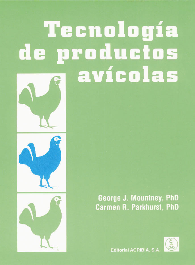 TECNOLOGÍA DE LOS PRODUCTOS AVÍCOLAS