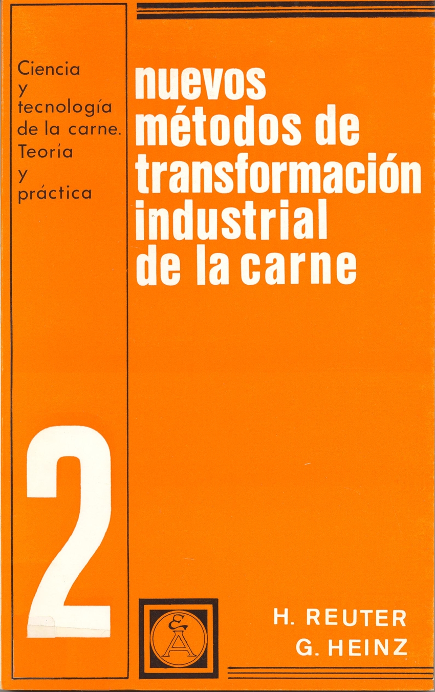 NUEVOS MÉTODOS DE TRANSFORMACIÓN INDUSTRIAL DE LA CARNE. (2) (PROGRAMAS DE NORMALIZACIÓN)