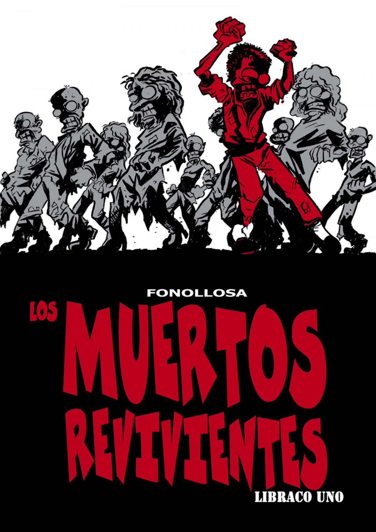 Muertos Revivientes, Libraco Uno