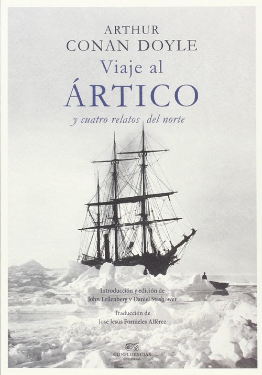 Viaje al Ártico y cuatro relatos del norte