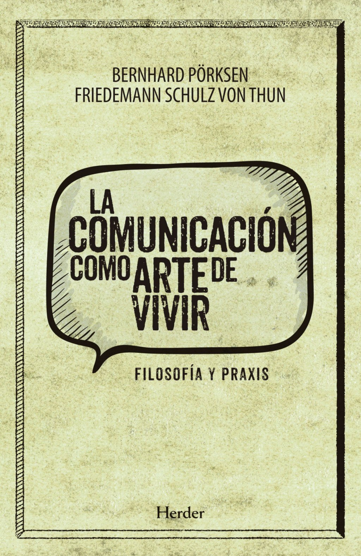 Comunicación como arte de vivir