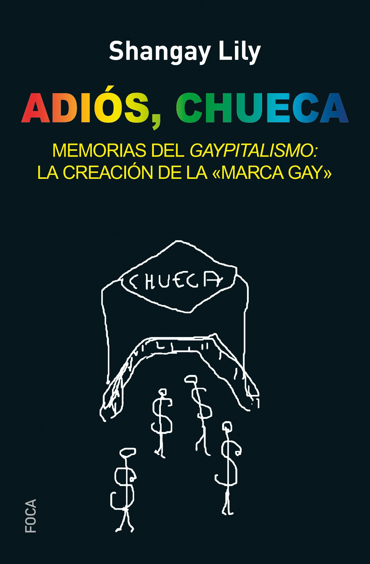 Adiós Chueca