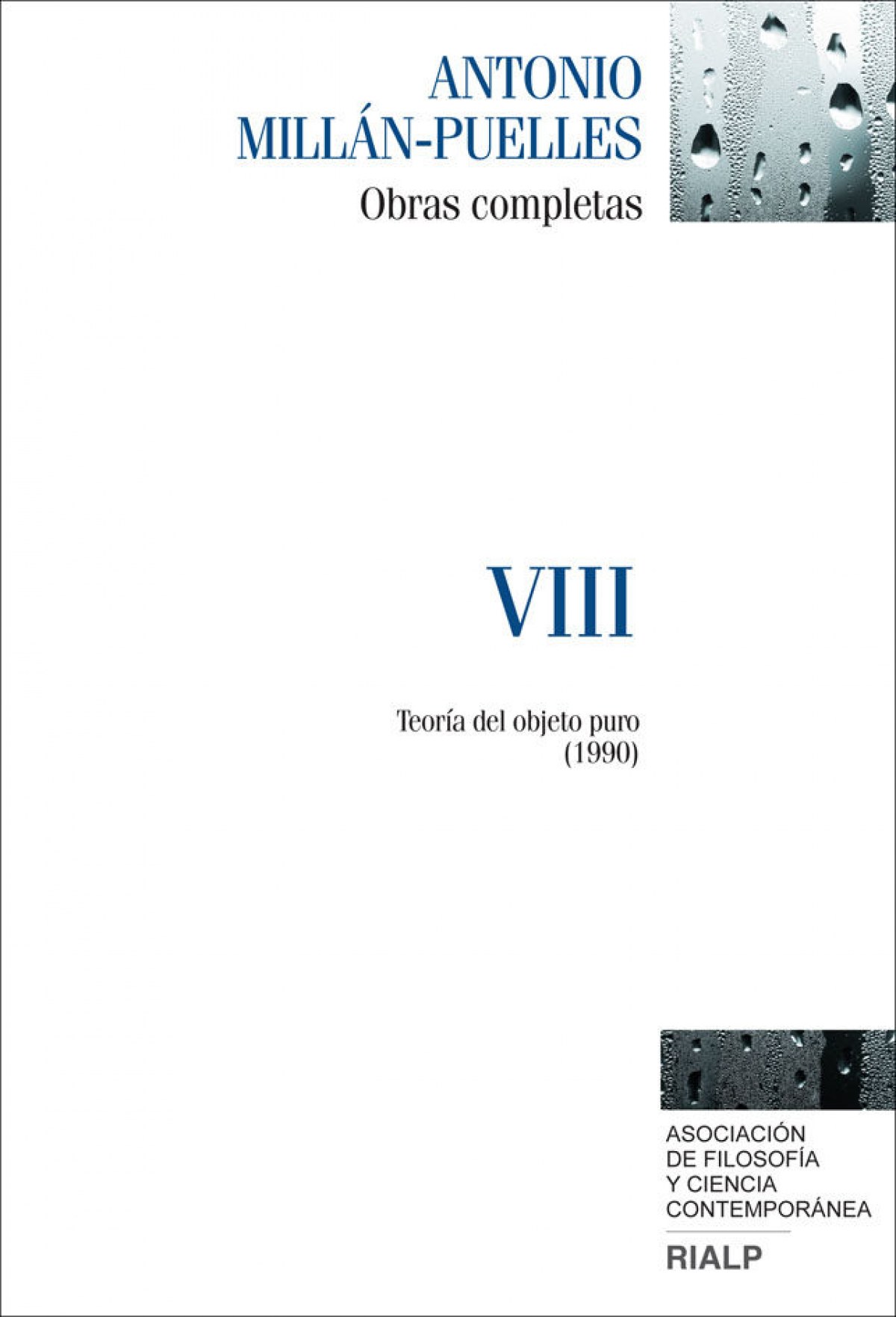 MILLAN-PUELLES. obras completas (viii)