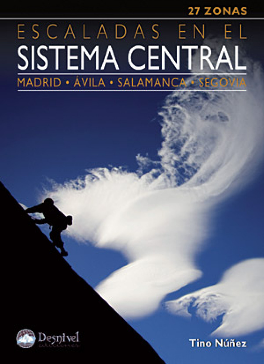Escaladas en el sistema central