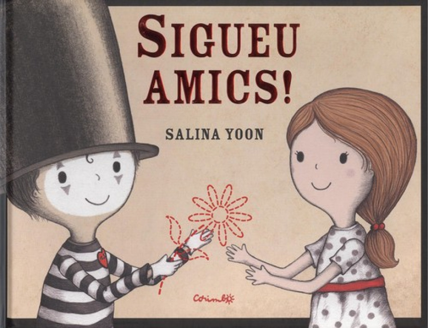 SIGUEU AMICS!