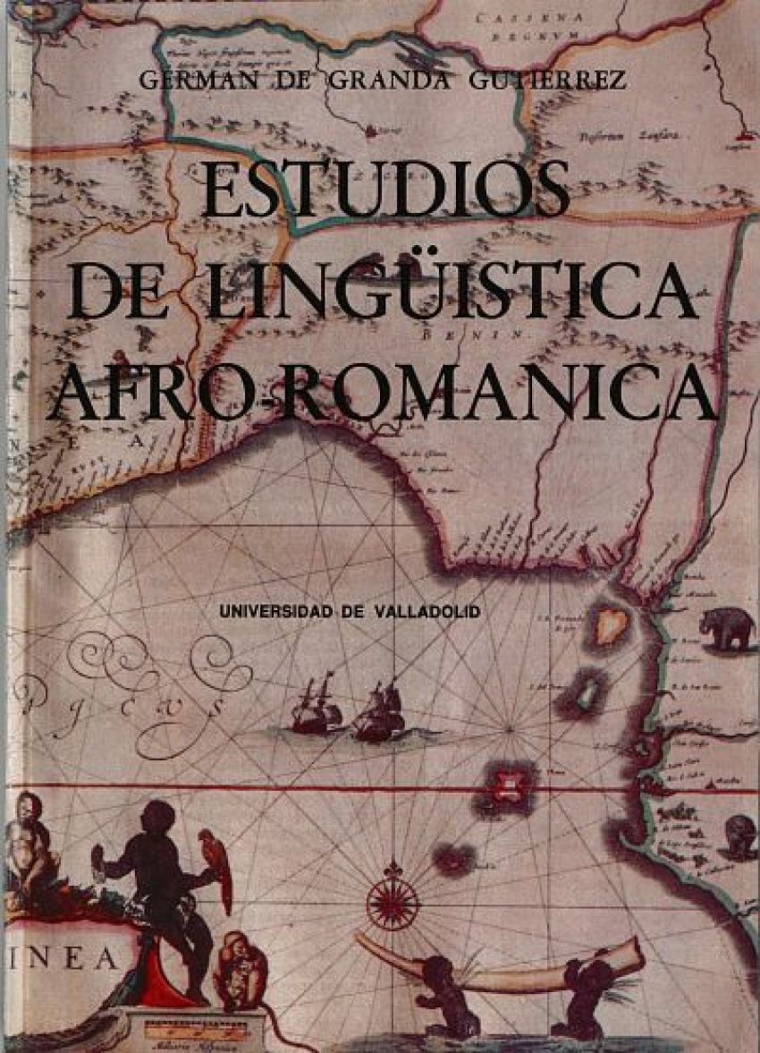 Estudios De Lingü¡stica Afro-románica