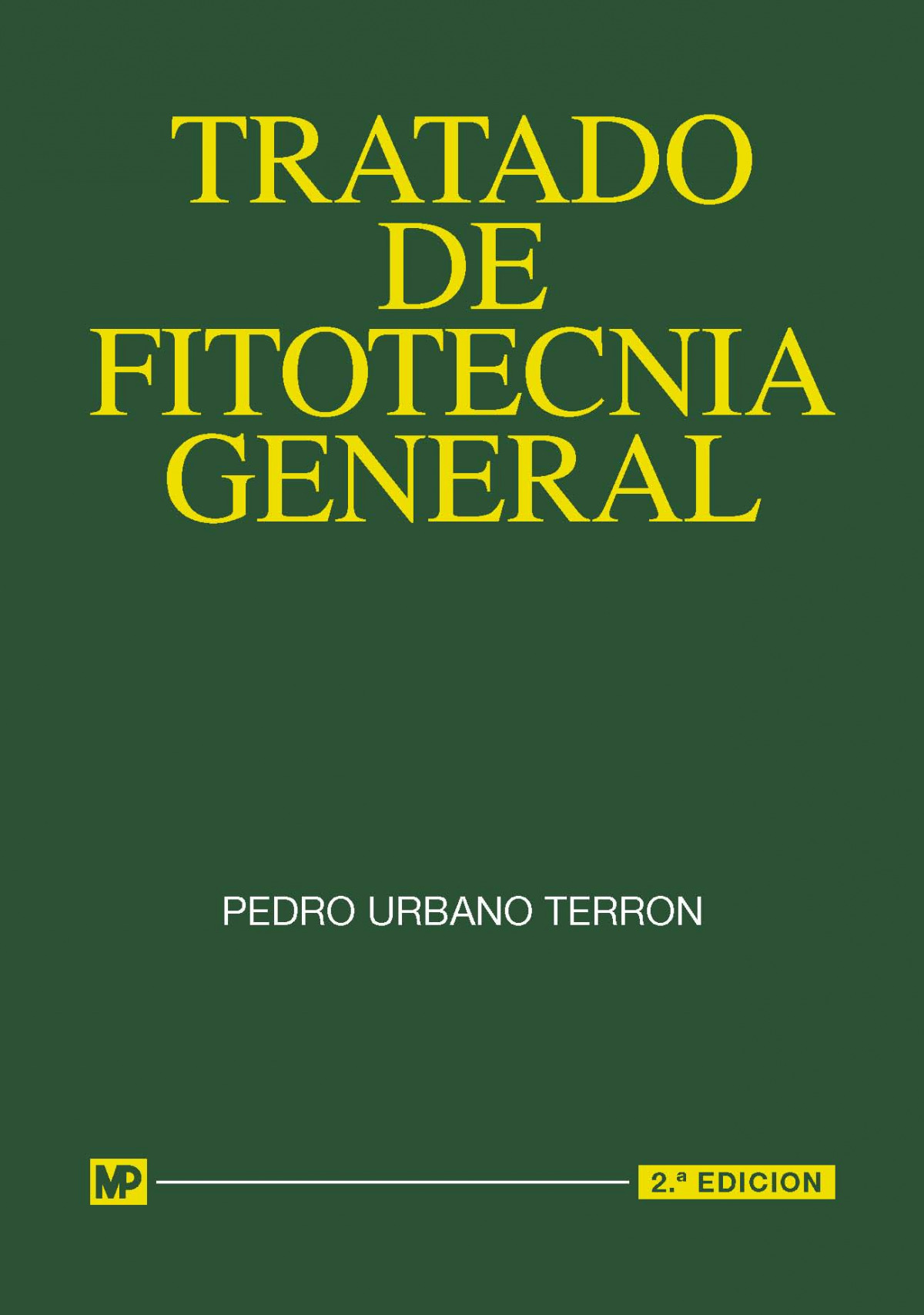 Tratado de fitotécnica general