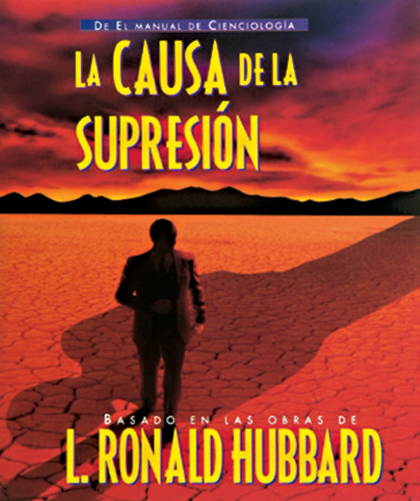 La Causa De La Supresión