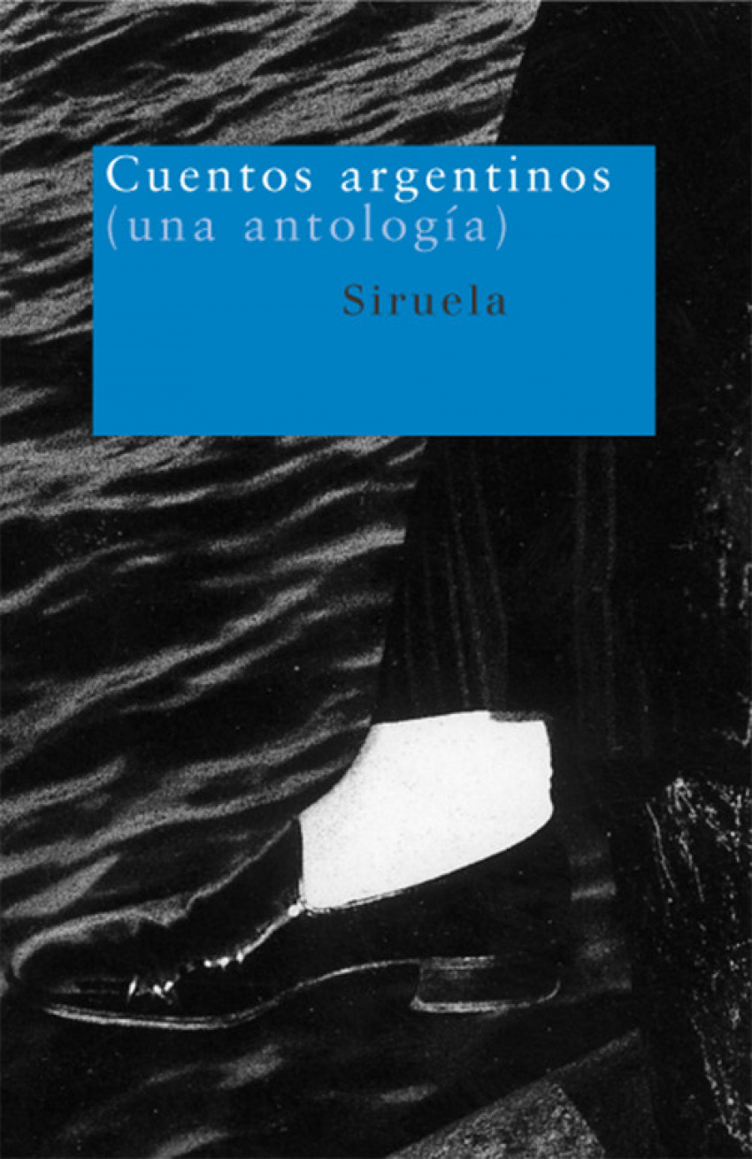 Cuentos argentinos:antologia