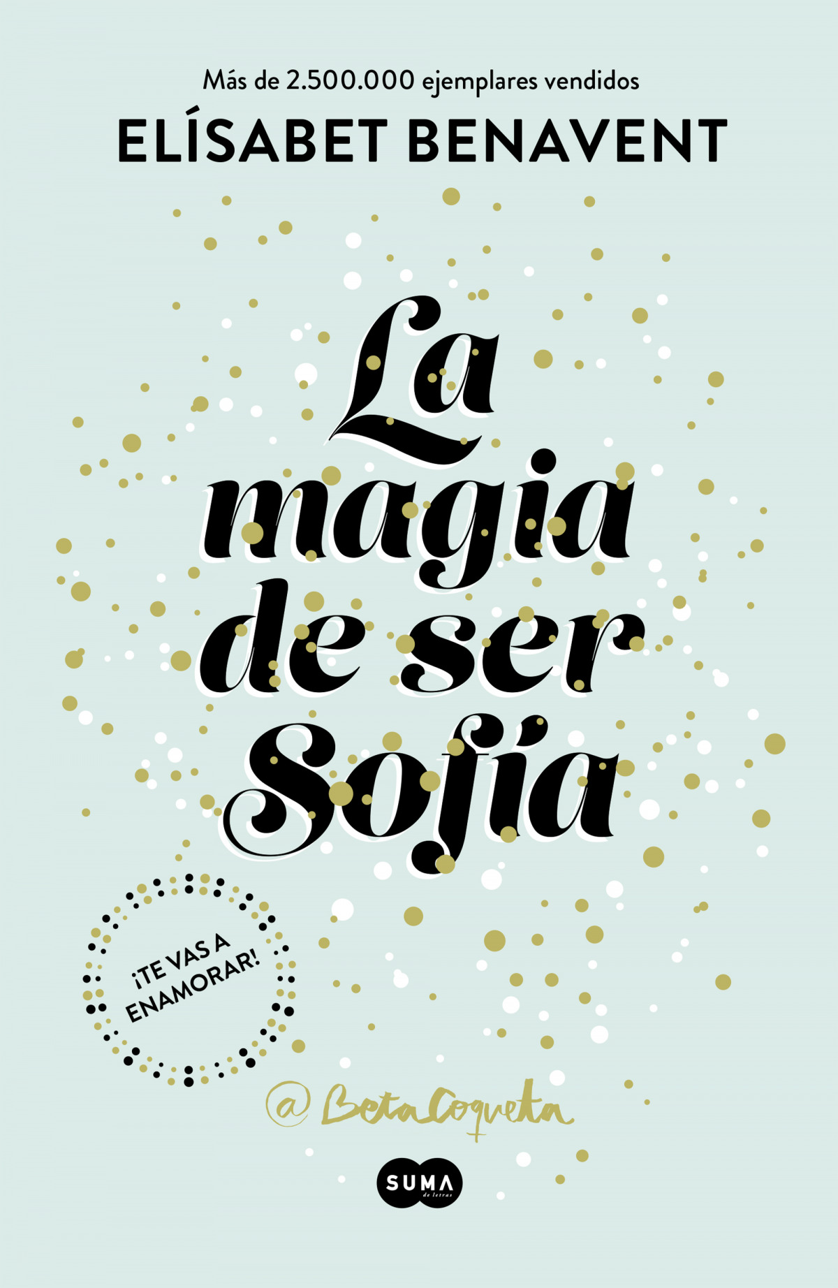 La magia de ser Sofía
