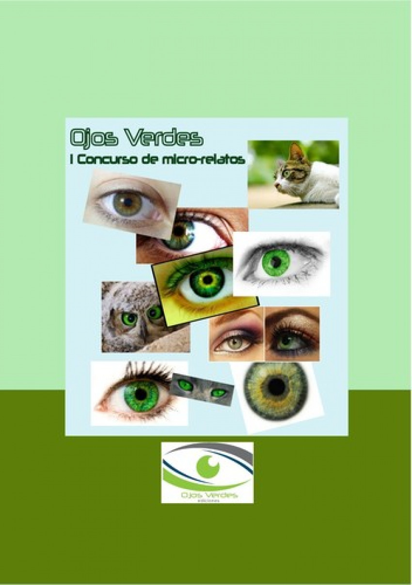 I Concurso de microrrelatos Ojos Verdes Ediciones