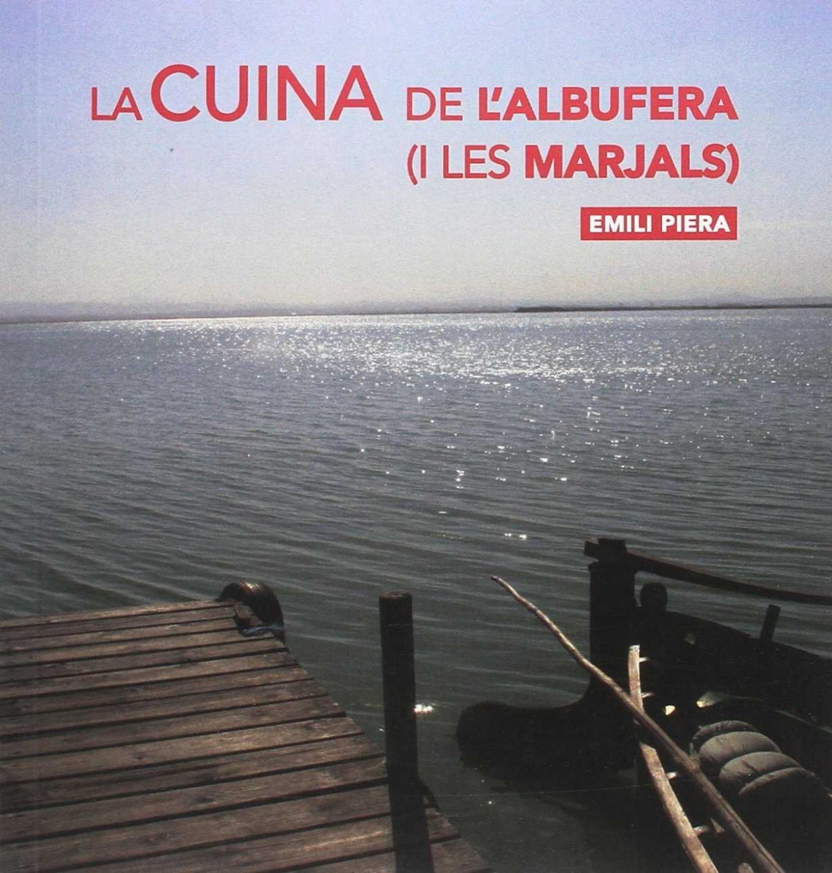 La cuina de l'Albufera i les marjals