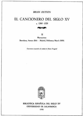 El Cancionero del Siglo XV, (c.1360-1520) Volumen II.