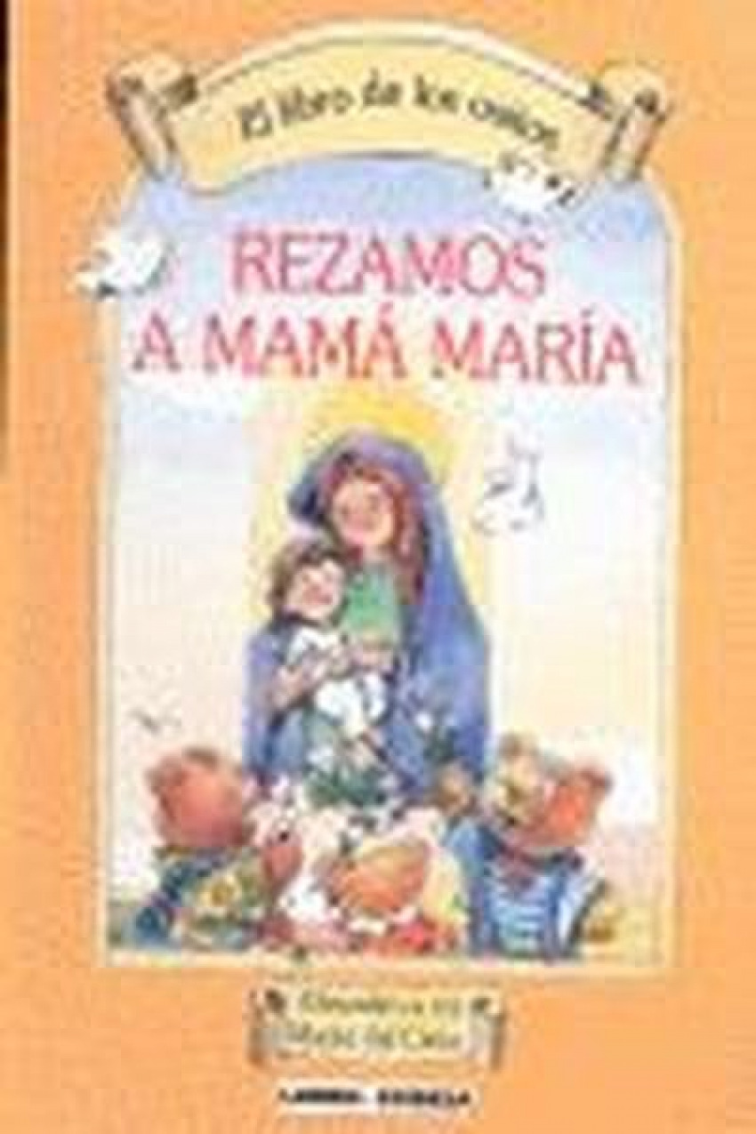 Rezamos a mamá María