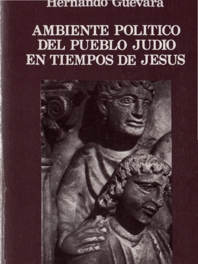 Ambiente politico del pueblo judio en tiempos de Jesus