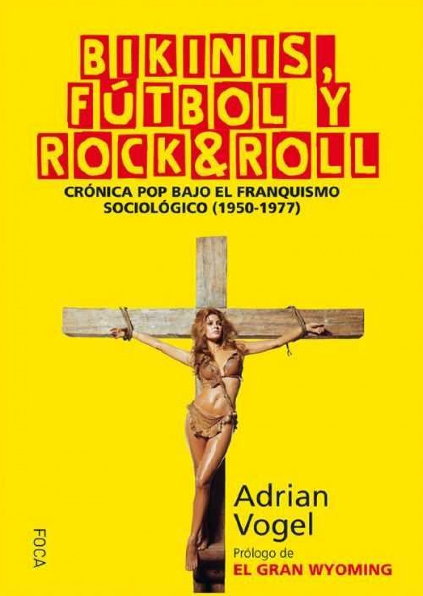 Bikinis, fútbol y rock &roll