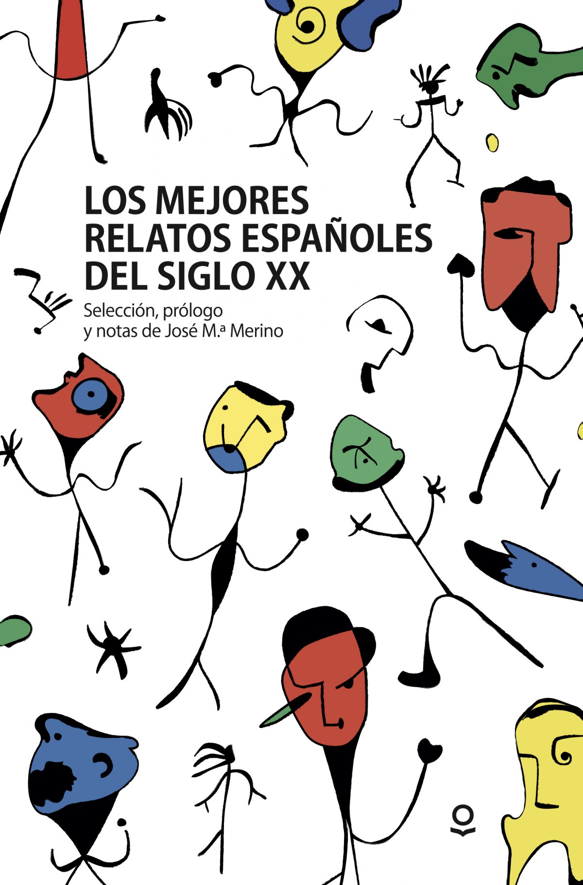 LOS MEJORES RELATOS ESPAÑOLES DEL SIGLO XX